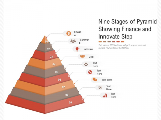 Nine Stages Of Pyramid Showing Finance And Innovate Step Ppt PowerPoint Presentation Gallery Slideshow PDF Nine Stages Of Pyramid Showing Finance And Innovate Step Ppt PowerPoint Presentation Gallery Slideshow PDF