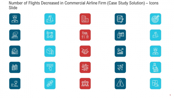 Number Of Flights Decreased In Commercial Airline Firm Case Study Solution Icons Slide Guidelines PDF Number Of Flights Decreased In Commercial Airline Firm Case Study Solution Icons Slide Guidelines PDF