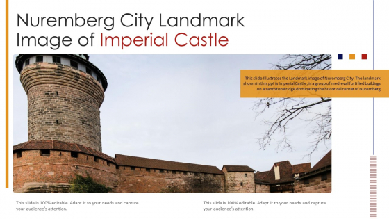 Nuremberg City Landmark Image Of Imperial Castle PowerPoint Presentation PPT Template PDF Nuremberg City Landmark Image Of Imperial Castle PowerPoint Presentation PPT Template PDF