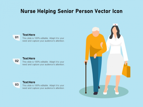 Nurse Helping Senior Person Vector Icon Ppt PowerPoint Presentation File Graphics Pictures PDF Nurse Helping Senior Person Vector Icon Ppt PowerPoint Presentation File Graphics Pictures PDF