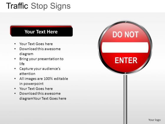 No Entry Traffic Stop PowerPoint Slides And Ppt Diagram Templates No Entry Traffic Stop PowerPoint Slides And Ppt Diagram Templates
