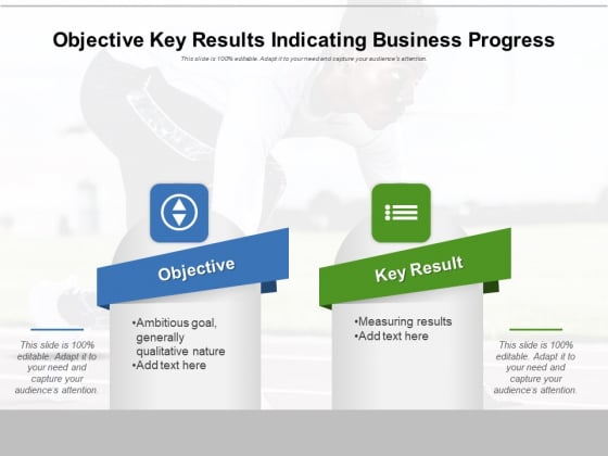 Objective Key Results Indicating Business Progress Ppt PowerPoint Presentation Gallery Shapes PDF Objective Key Results Indicating Business Progress Ppt PowerPoint Presentation Gallery Shapes PDF