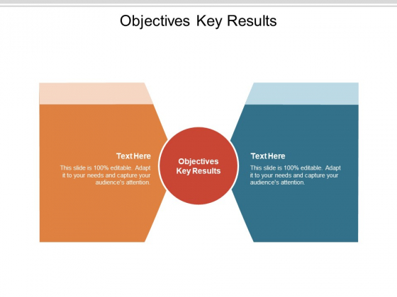 Objectives Key Results Ppt PowerPoint Presentation Introduction Cpb