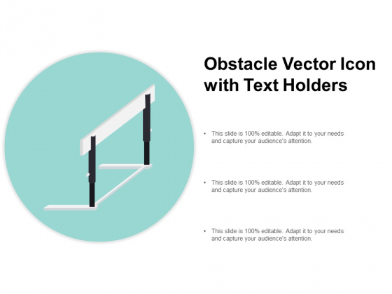 Obstacle Vector Icon With Text Holders Ppt PowerPoint Presentation Show Background Designs Obstacle Vector Icon With Text Holders Ppt PowerPoint Presentation Show Background Designs