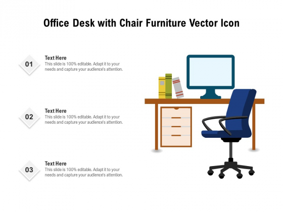 Office Desk With Chair Furniture Vector Icon Ppt PowerPoint Presentation Icon Deck PDF