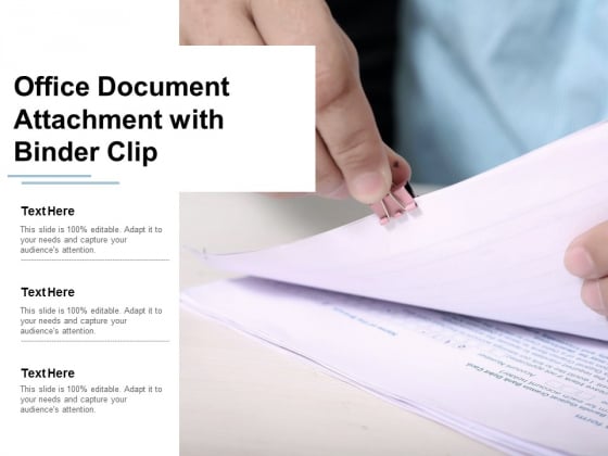 Office Document Attachment With Binder Clip Ppt Powerpoint Presentation Show Elements Office Document Attachment With Binder Clip Ppt Powerpoint Presentation Show Elements