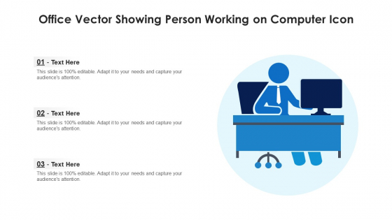 Office Vector Showing Person Working On Computer Icon Ppt Portfolio Files PDF