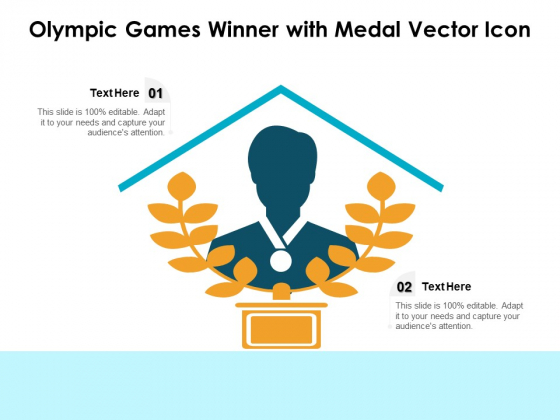 Olympic Games Winner With Medal Vector Icon Ppt Powerpoint Presentation Styles Pdf Olympic Games Winner With Medal Vector Icon Ppt Powerpoint Presentation Styles Pdf