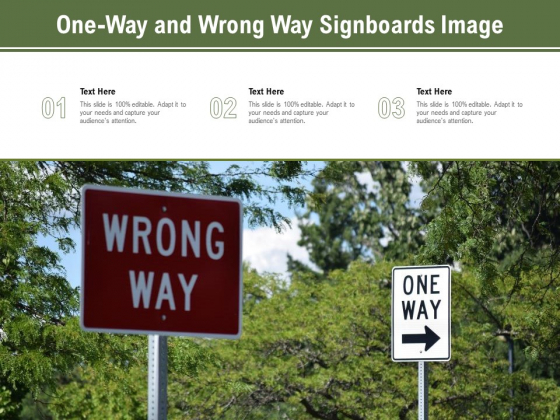 One Way And Wrong Way Signboards Image Ppt PowerPoint Presentation Gallery Example File PDF One Way And Wrong Way Signboards Image Ppt PowerPoint Presentation Gallery Example File PDF