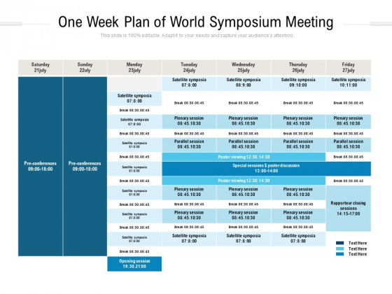 One Week Plan Of World Symposium Meeting Ppt PowerPoint Presentation Visual Aids Summary PDF One Week Plan Of World Symposium Meeting Ppt PowerPoint Presentation Visual Aids Summary PDF