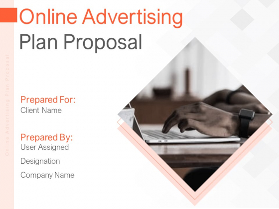 Online Advertising Plan Proposal Ppt PowerPoint Presentation Complete Deck With Slides Online Advertising Plan Proposal Ppt PowerPoint Presentation Complete Deck With Slides