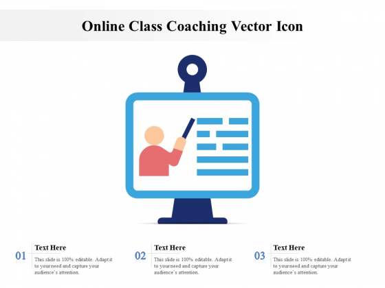 Online Class Coaching Vector Icon Ppt PowerPoint Presentation Gallery Format PDF Online Class Coaching Vector Icon Ppt PowerPoint Presentation Gallery Format PDF