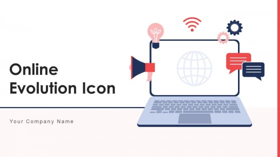 Online Evolution Icon Marketing Ecosystem Ppt PowerPoint Presentation Complete Deck With Slides Online Evolution Icon Marketing Ecosystem Ppt PowerPoint Presentation Complete Deck With Slides