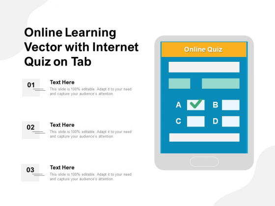 Online Learning Vector With Internet Quiz On Tab Ppt PowerPoint Presentation Gallery Graphics Design PDF Online Learning Vector With Internet Quiz On Tab Ppt PowerPoint Presentation Gallery Graphics Design PDF
