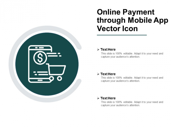 Online Payment Through Mobile App Vector Icon Ppt PowerPoint Presentation Show Aids Online Payment Through Mobile App Vector Icon Ppt PowerPoint Presentation Show Aids