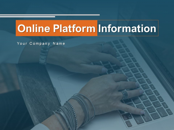 Online Platform Information Communication Collaboration Ppt PowerPoint Presentation Complete Deck Online Platform Information Communication Collaboration Ppt PowerPoint Presentation Complete Deck