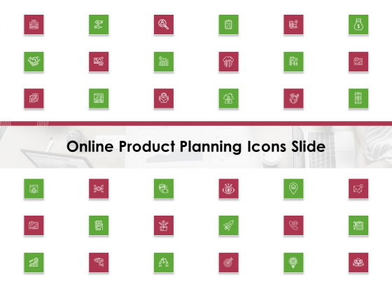 Online Product Planning Online Product Planning Icons Slide Ppt Layouts Layouts PDF Online Product Planning Online Product Planning Icons Slide Ppt Layouts Layouts PDF