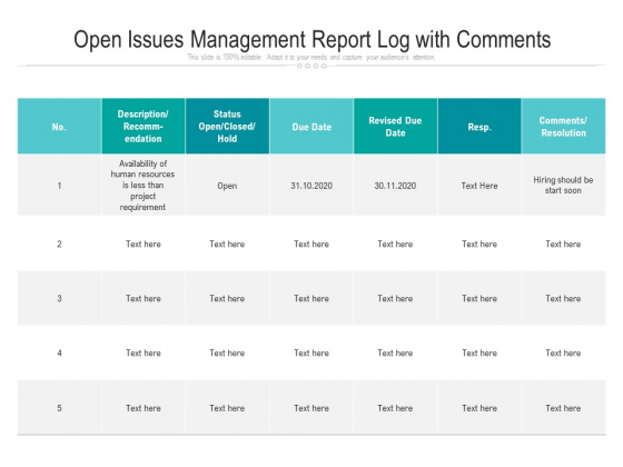 Open Issues Management Report Log With Comments Ppt PowerPoint Presentation Gallery Ideas PDF