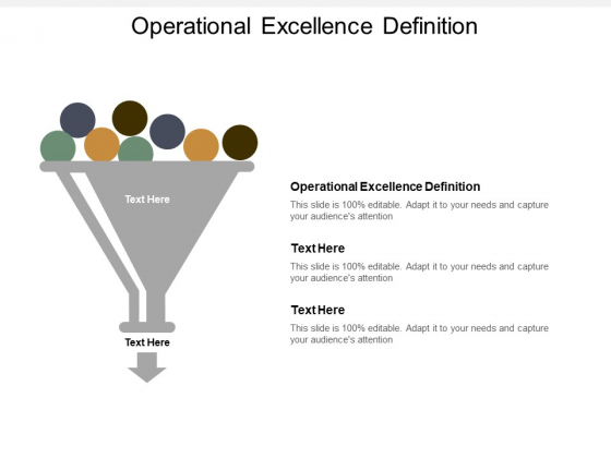 Operational Excellence Definition Ppt PowerPoint Presentation Infographics Skills Cpb Operational Excellence Definition Ppt PowerPoint Presentation Infographics Skills Cpb