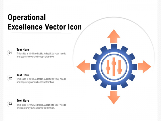 Operational Excellence Vector Icon Ppt PowerPoint Presentation Gallery Guidelines PDF Operational Excellence Vector Icon Ppt PowerPoint Presentation Gallery Guidelines PDF