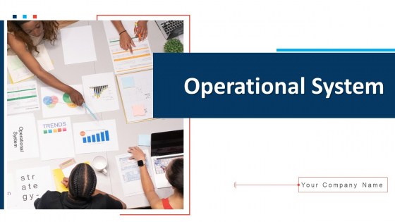 Operational System Service Integration Ppt PowerPoint Presentation Complete Deck With Slides Operational System Service Integration Ppt PowerPoint Presentation Complete Deck With Slides