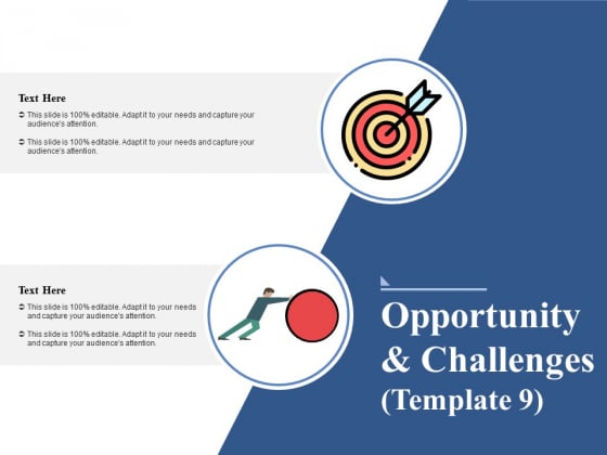 Opportunity And Challenges 9 Ppt PowerPoint Presentation Inspiration Slide Portrait Opportunity And Challenges 9 Ppt PowerPoint Presentation Inspiration Slide Portrait
