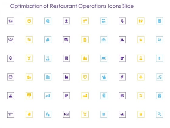 Optimization Of Restaurant Operations Icons Slide Ppt Inspiration Show PDF Optimization Of Restaurant Operations Icons Slide Ppt Inspiration Show PDF