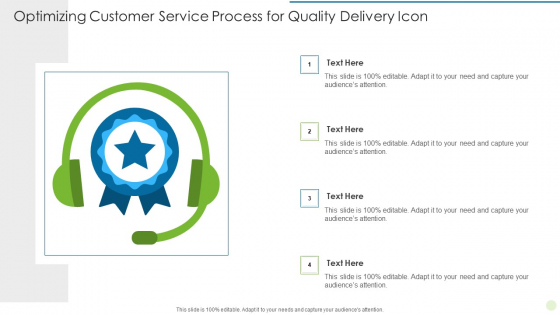 Optimizing Customer Service Process For Quality Delivery Icon Graphics PDF