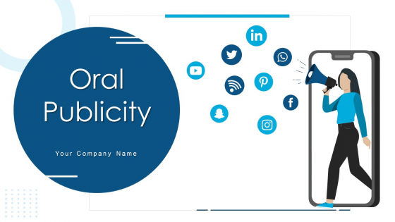 Oral Publicity Advertising Icon Ppt PowerPoint Presentation Complete Deck With Slides Oral Publicity Advertising Icon Ppt PowerPoint Presentation Complete Deck With Slides