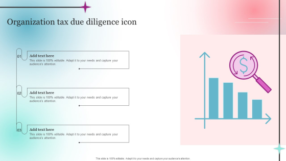 Organization Tax Due Diligence Icon Pictures PDF
