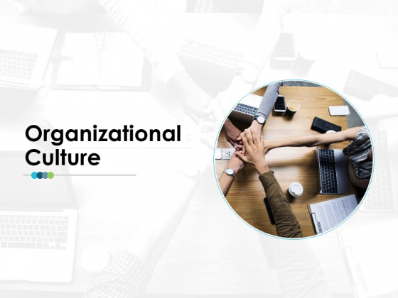 Organizational Culture Employee Value Proposition Ppt PowerPoint Presentation Outline Tips Organizational Culture Employee Value Proposition Ppt PowerPoint Presentation Outline Tips