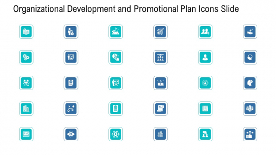 Organizational Development And Promotional Plan Icons Slide Diagrams PDF