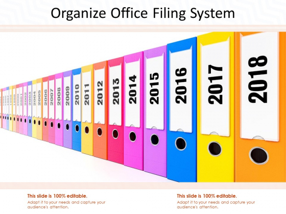 Organize Office Filing System Ppt PowerPoint Presentation Slides Model Organize Office Filing System Ppt PowerPoint Presentation Slides Model