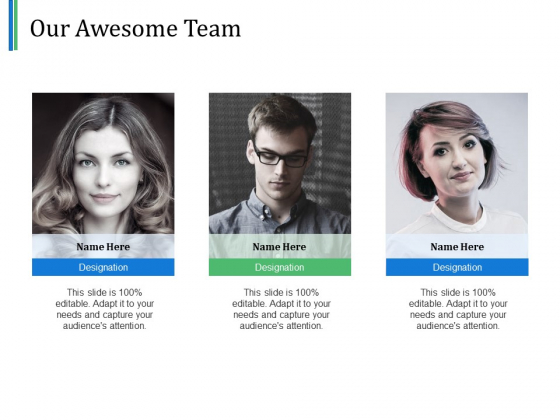 Our Awesome Team Ppt PowerPoint Presentation Styles Sample Our Awesome Team Ppt PowerPoint Presentation Styles Sample