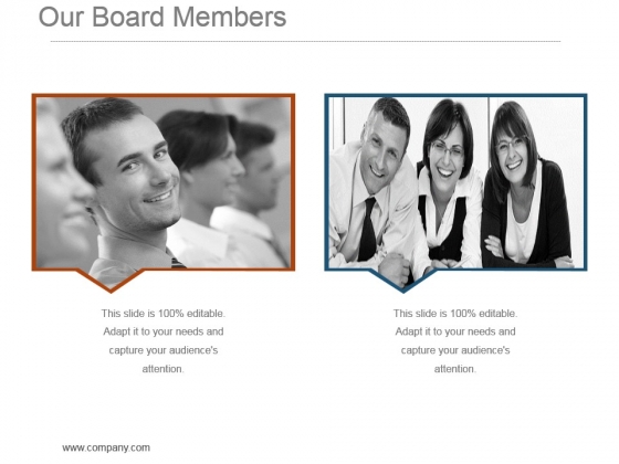 Our Board Members Powerpoint Presentation Templates Our Board Members Powerpoint Presentation Templates