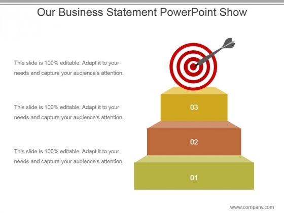 Our Business Statement Powerpoint Show Our Business Statement Powerpoint Show