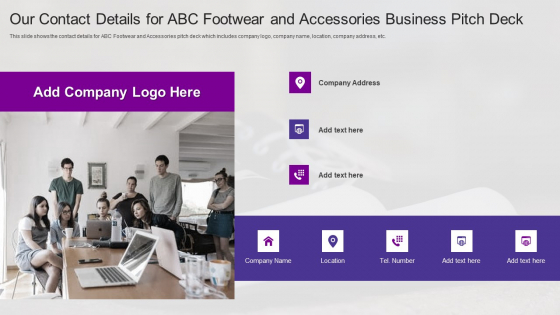 Our Contact Details For ABC Footwear And Accessories Business Pitch Deck Clipart PDF Our Contact Details For ABC Footwear And Accessories Business Pitch Deck Clipart PDF