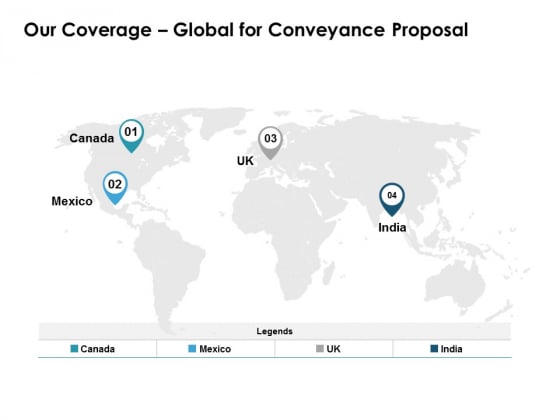 Our Coverage Global For Conveyance Proposal Ppt PowerPoint Presentation Model Example File Our Coverage Global For Conveyance Proposal Ppt PowerPoint Presentation Model Example File