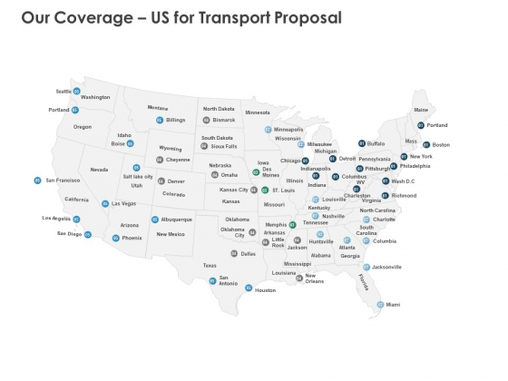 Our Coverage Us For Transport Proposal Ppt PowerPoint Presentation Slides Graphics Design Our Coverage Us For Transport Proposal Ppt PowerPoint Presentation Slides Graphics Design