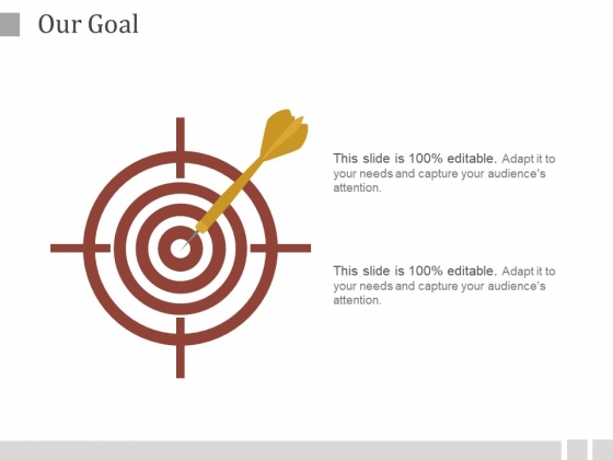 Our Goal Ppt PowerPoint Presentation Examples