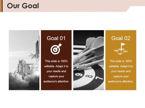 Our Goal Ppt PowerPoint Presentation File Graphics Download Our Goal Ppt PowerPoint Presentation File Graphics Download