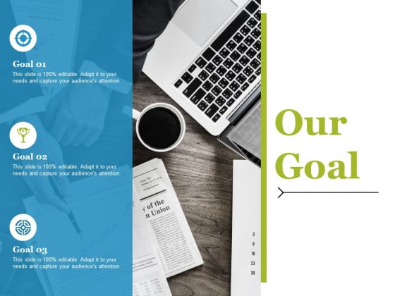 Our Goal Ppt PowerPoint Presentation File Slides Our Goal Ppt PowerPoint Presentation File Slides