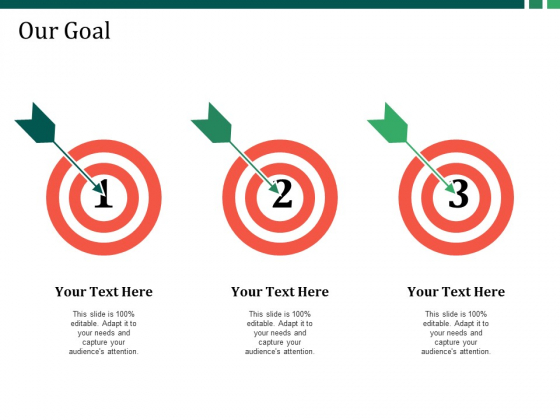 Our Goal Ppt PowerPoint Presentation Gallery Example Introduction Our Goal Ppt PowerPoint Presentation Gallery Example Introduction