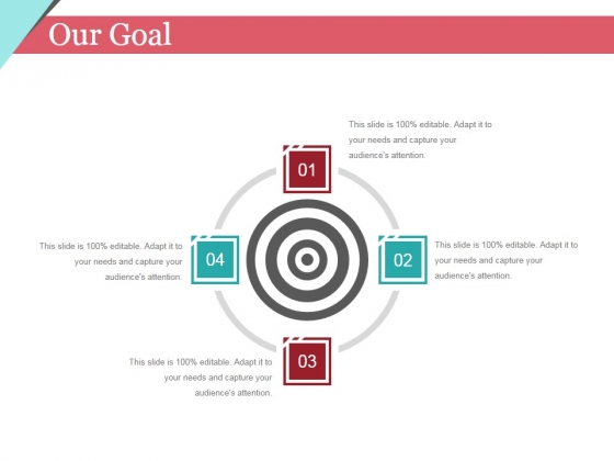 Our Goal Ppt PowerPoint Presentation Gallery Template Our Goal Ppt PowerPoint Presentation Gallery Template