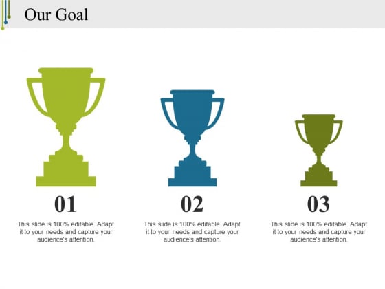 Our Goal Ppt PowerPoint Presentation Guide Our Goal Ppt PowerPoint Presentation Guide