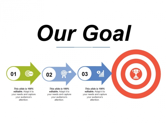 Our Goal Ppt PowerPoint Presentation Icon Rules