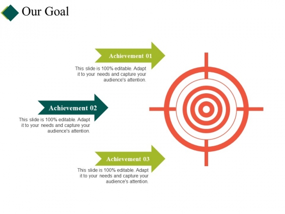 Our Goal Ppt PowerPoint Presentation Icon Show