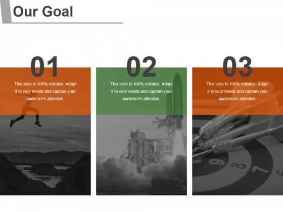 Our Goal Ppt PowerPoint Presentation Ideas