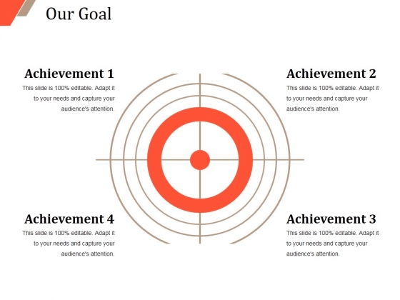 Our Goal Ppt PowerPoint Presentation Infographic Template Graphics Template Our Goal Ppt PowerPoint Presentation Infographic Template Graphics Template