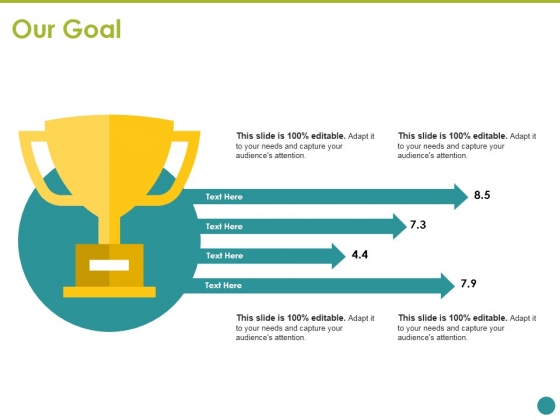 Our Goal Ppt PowerPoint Presentation Infographics Guide Our Goal Ppt PowerPoint Presentation Infographics Guide